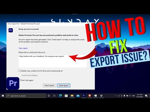 How To Fix Adobe Premiere Pro Not Exporting| Shutdown Automatically
