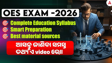 OES Recruitment 2026 | OES Education Syllabus | OES Preparation Strategy | Best Material Sources