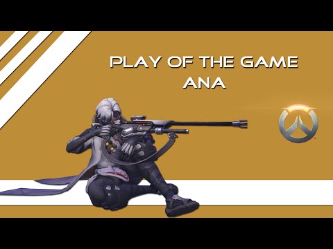 Overwatch - Ana Play of the Game