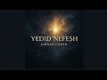 Jordan Cohen Yedid Nefesh ידיד נפש