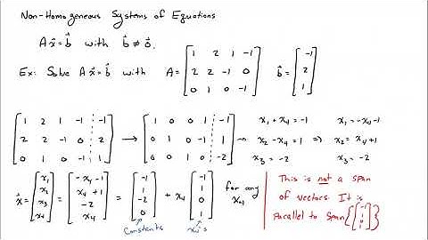 Linear Algebra - Non-Homogeneous Systems of Equations
