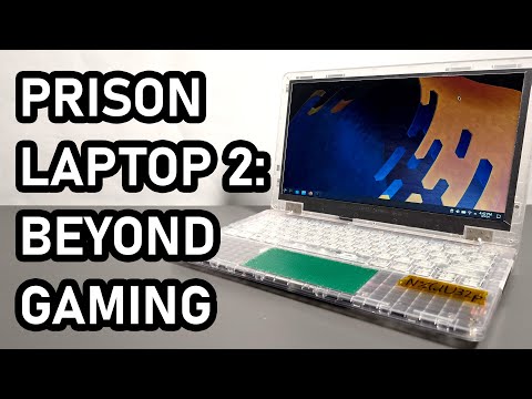 Modifying The Prison Laptop