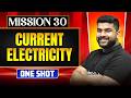 CURRENT ELECTRICITY in ONE SHOT || All Concepts, Tricks & PYQ || NEET 2026