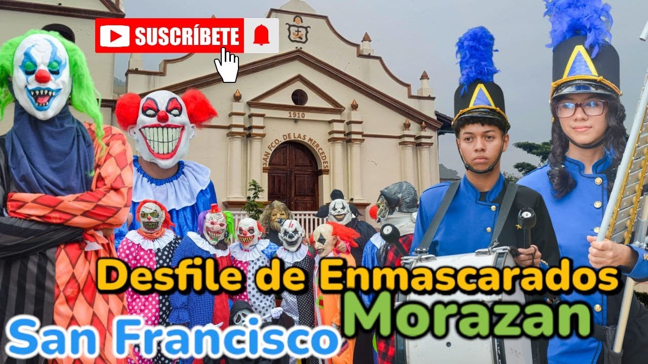 El Desfile de Los Enmascarados en San FRANCISCO MORAZAN Chalatenango 