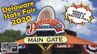 Delaware State Fair - 2020 (Phillips Vision: Episode - 57)