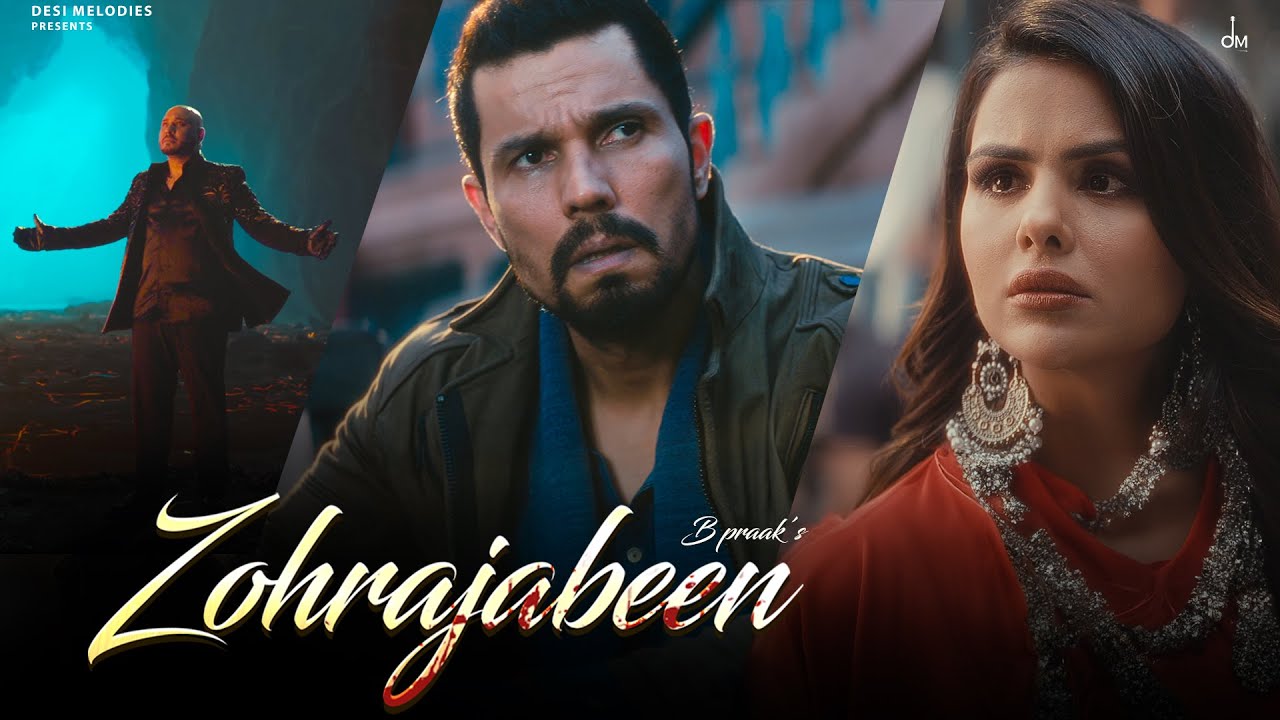 BPraak   Zohrajabeen Video  Randeep Hooda Priyanka Chahar Choudhary  Jaani  Arvindr Khaira