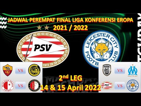 apa888 x gotomax88 - Jadwal Liga Konferensi Eropa Malam Ini │ 2nd Leg Perempat Final │ PSV vs Leicester City │