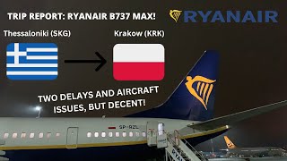 Trip Report | Ryanair (Buzz) | Boeing 737 MAX 8-200 | Thessaloniki (SKG) - Krakow (KRK)