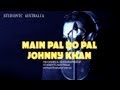 Main pal do pal    johnny khan  vancouver   studiovtc presents