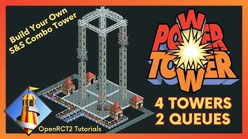 Power Tower - 4 towers, 2 queues - OpenRCT2 Tutorial