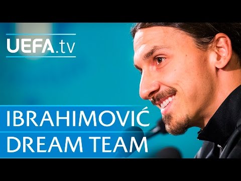 Zlatan Ibrahimović: My dream five-a-side