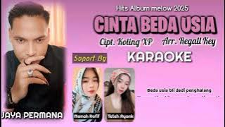 CINTA BEDA USIA KARAOKE Jaya Permana Cipt.Koling XP Arr.Regall Key