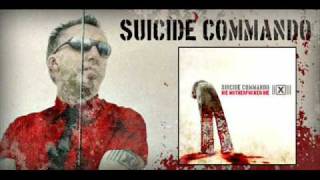 Suicide Commando - Die Motherfucker Die