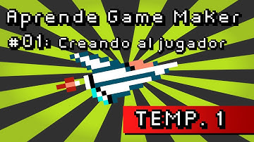 Aprende Game Maker #1.1 Crear al jugador