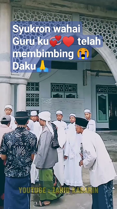 Syukron Syukron Guru Ku😇😭♥️💞 #guru #youtube #short #pesantren #trending