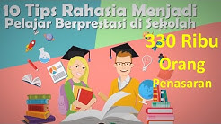 10 Tips rahasia menjadi pelajar berprestasi di sekolah - Durasi: 2.54. 