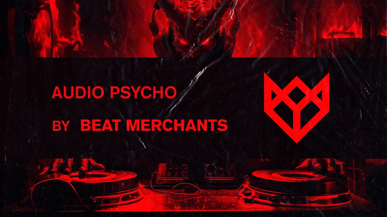 Watch BEAT MERCHANTS - AUDIO PSYCHO on YouTube Watch BEAT MERCHANTS - AUDIO PSYCHO on YouTube