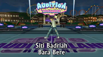 Siti Badriah - Bara Bere , Crazy Dance 4 - Audition AyoDance