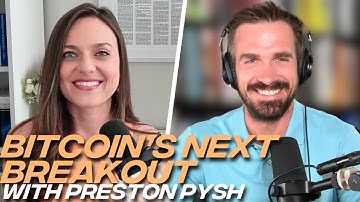 Macro Analysis, Financial Fragility and Bitcoin as the End Game with Preston Pysh