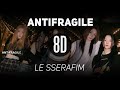    antifragile  le sserafim   