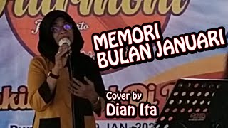 MEMORI BULAN JANUARI [ Jayanthi Mandasari ] cover by Dian Ita