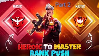 Push to master ( part - 2 ) || DS Gaming || Free Fire #rankpush