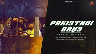 PAKISTANI BOYZ( Video)| Tayyab Amin Teja | The King | Munde Pakistano aye aye a | Viral Song