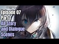 Episode 07  part 1  main story  all story and dialogue scenes  arknights