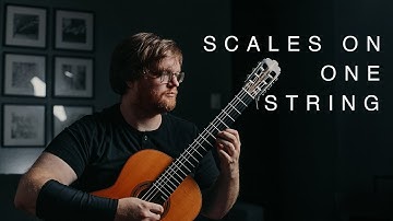 Why you should be playing scales on one string