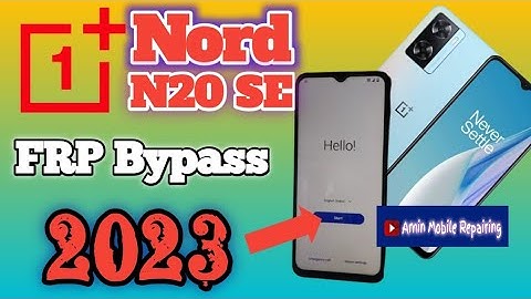 OnePlus N20se Frp Bypass Android 12 Without Pc/OnePlus Nord N20 SE N20 5G FRP Bypass in 2023 without