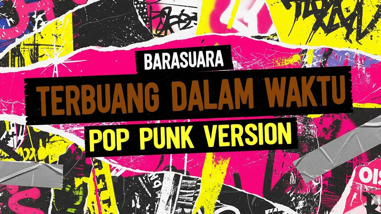 Barasuara - Terbuang Dalam Waktu (Pop Punk Cover)