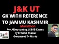 Gk with reference to jammu kashmir jammu kashmir current affairs 2024jkssb exams targetjkexams