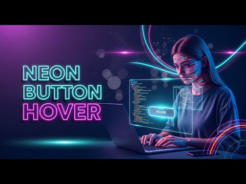 Build Stunning CSS Neon Buttons with Hover Effects 2025 #html #css #javascript