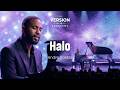 The Version Sessions Halo Soulful Ballad Cover By Andre Valdez 