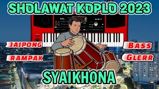 SYAIKHONA SHOLAWAT KOPLO TERBARU 2023 JAIPONG RAMPAK BASS GLERR