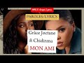 Mon ami Chidinma ft Grâce Jocktane (Lyrics)