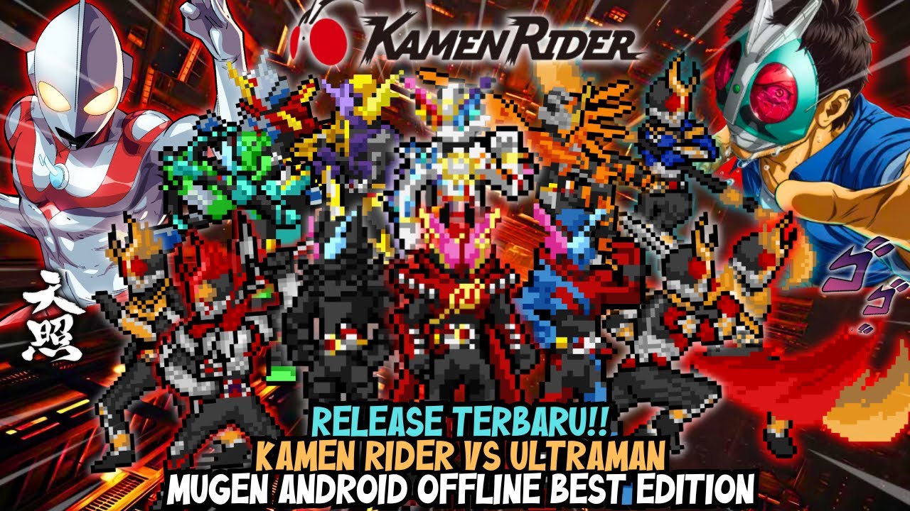 HENSHIN‼️ KAMEN RIDER VS ULTRAMAN MUGEN 2025 - GAME KAMEN RIDER MUGEN ANDROID OFFLINE TERBAIK🔥🙅