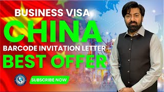 China Bar Code Invitation Letter 2025 | China Business and Visit Visa Latest Update | GHC Consultant