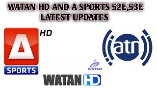 Watan HD and A Sports 52e, 53e latest updates @PKdishTips