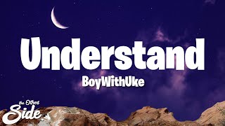Understand - BoyWithUke - Supreme MIDI - Professional MIDI and