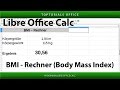 Eigenen BMI Rechner erstellen / Body Mass Index (LibreOffice Calc)