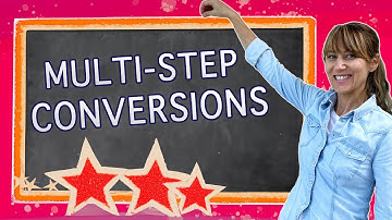 Multi Step Conversions | Easy Way to Solve Multi Step Conversion Word Problem