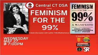 CCT DSA Presents: Feminism for the 99% with Tithi Bhattacharya