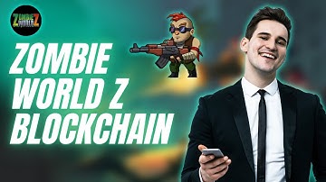 Zombie World Z Blockchain | Zombie World Z NFT Game