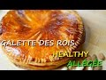 👑 GALETTE DES ROIS FRANGIPANE👑 HEALTHY ALLÉGÉE