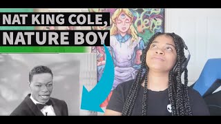 Nat king cole, Nature Boy REACTION!!!!