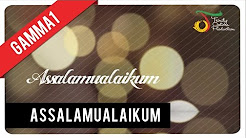 Video Mix - Gamma1 - Assalamualaikum | Official Video Clip - Playlist 