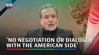 Iran's foreign minister says no negotiations being held with the US