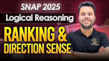 SNAP 2025 | LR Ranking & Direction Sense Masterclass | Udit Saini | MBA Pathshala #snap2025 #snap