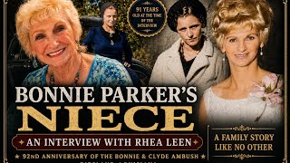 Sitting With Bonnie Parker’s Niece: A Conversation